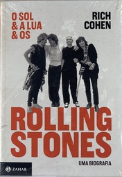 Rolling Stones - O Sol & a Lua & os Rolling Stones (Livro Novo)