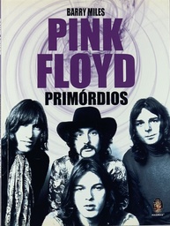 Pink Floyd - Primórdios (Livro usado)