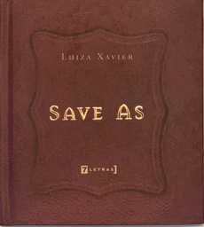 Luiza (Maria) Xavier - Save As (CD + Livro Novo)