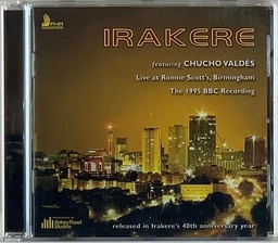 Irakere, Chucho Valdés – Live At Ronnie Scott´s Birmingham the 1995 BBC Recording (CD usado)