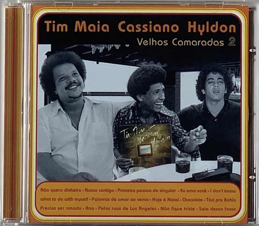 Tim Maia,Cassiano,Hyldon - Velhos Camaradas 2 (CD usado) | Tracks Rio
