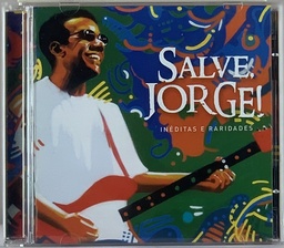 Jorge Ben - Salve, Jorge! Raridades e Inéditas (1963-1976)