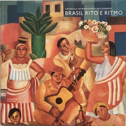 Brasil Rito e Ritmo-Um Século de Música Popular e Clássica (Livro semi-novo+2CDs)