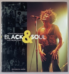 Black & Soul - Photos: Cristian Rose/Texte: Frédéric Goaty (Livro usado)