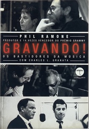 Phill Ramone - Gravando! (Livro sem uso)