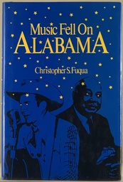Music Fell on Alabama - Christpher S. Fuqua (Livro Usado)