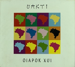 Uakti - Oiapok Xui (CD usado)