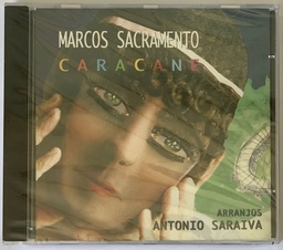Marcos Sacramento - Caracane (CD novo)