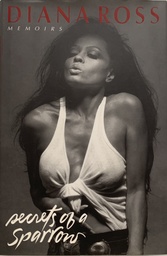 Diana Ross - Secrets of a Sparrow (Livro usado)