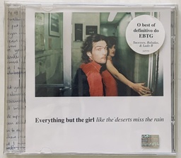 [TOM] Everything but the Girl - Like the Deserts Miss the Rain (CD novo)