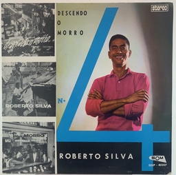 Roberto Silva - Descendo o Morro Nº4 (LP usado)
