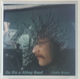 Beatles,The - Lizzie Bravo "Do Rio a Abbey Road" (Livro novo)